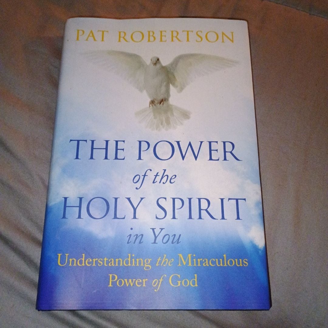 The Power of the Holy Spirit in You