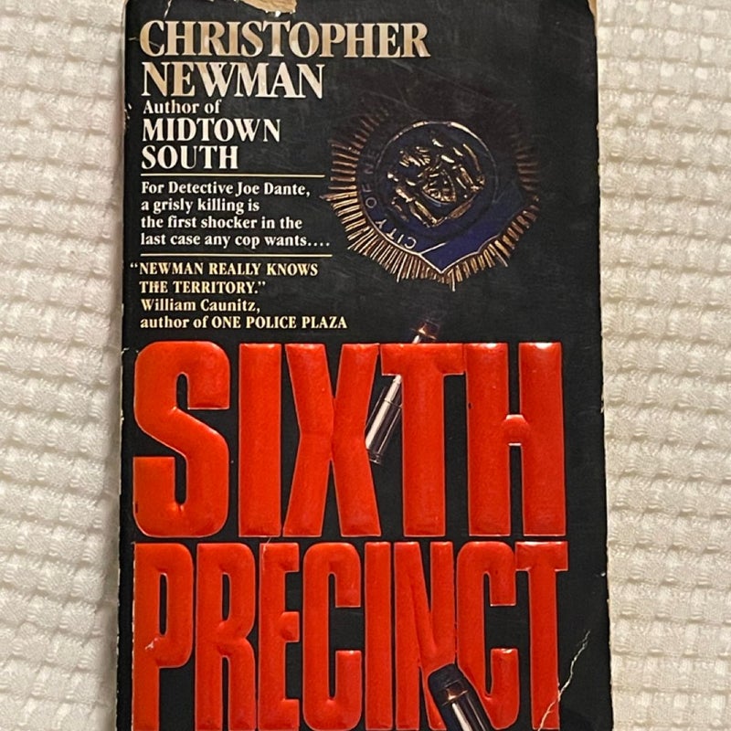 Sixth Precinct Mass Market Paperbound Christopher Newman (1987) First print 