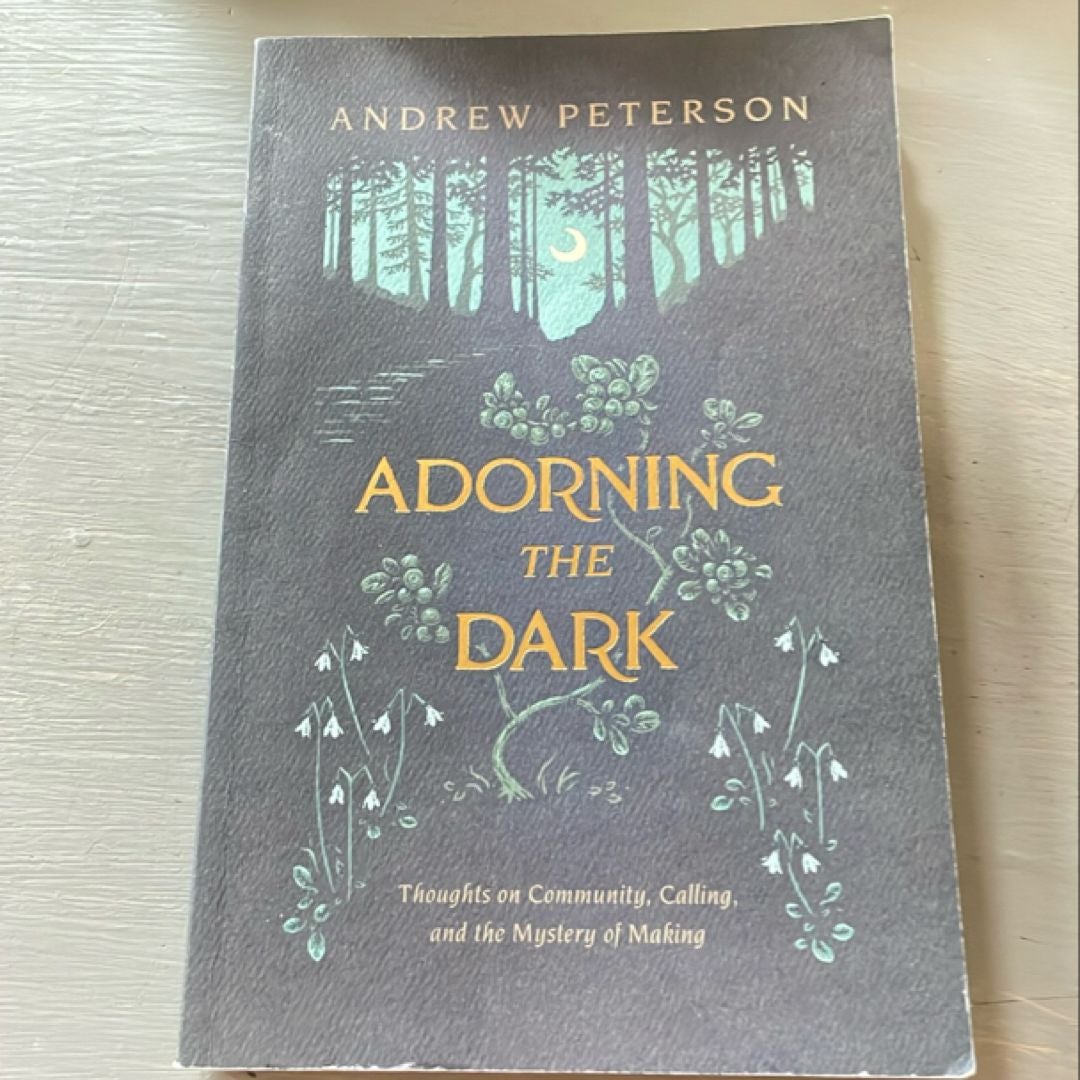 Adorning the Dark