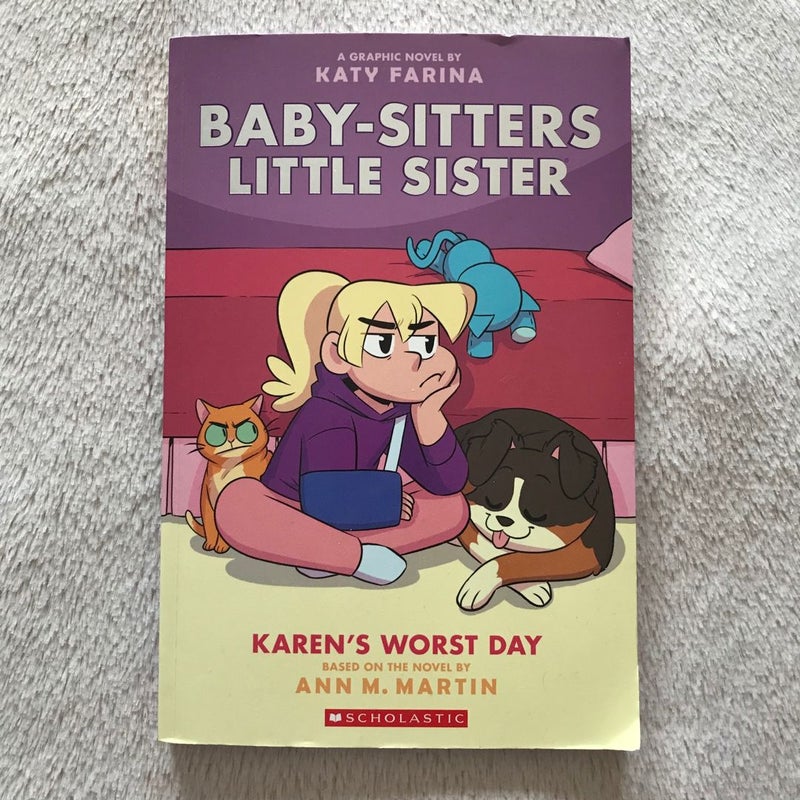 Karen's Worst Day (Baby-Sitters Little Sister Graphic Novel #3)