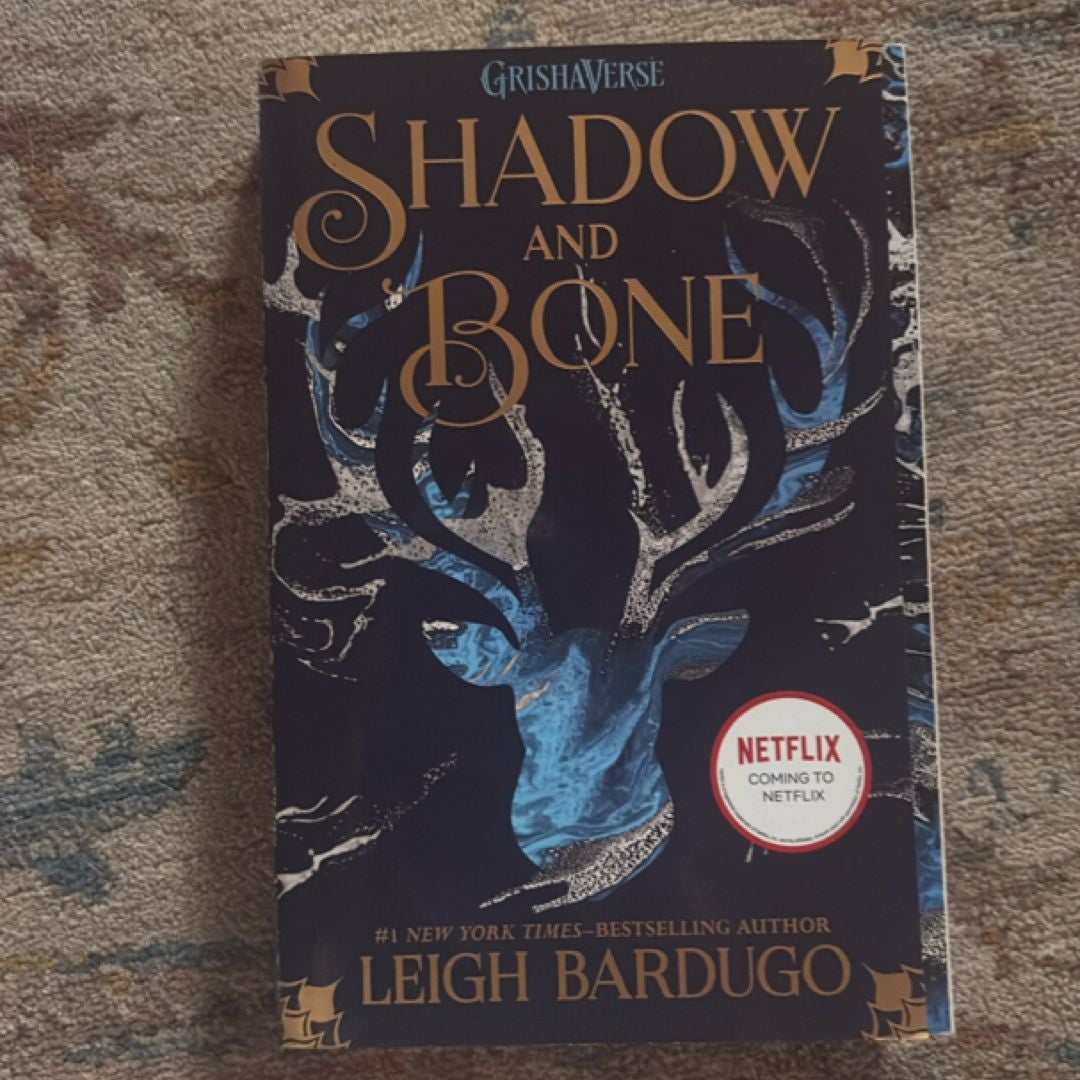 Shadow and Bone