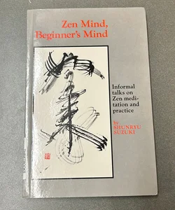 Zen Mind, Beginner's Mind