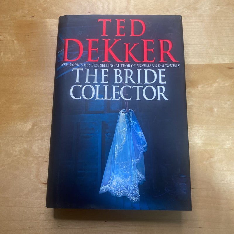 The Bride Collector