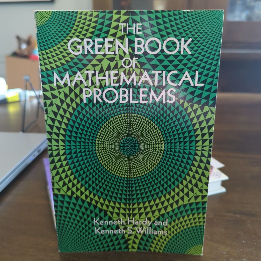 The Green Book of Mathematical Problems