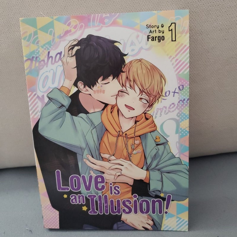 Love Is an Illusion! Vol. 1 by Fargo