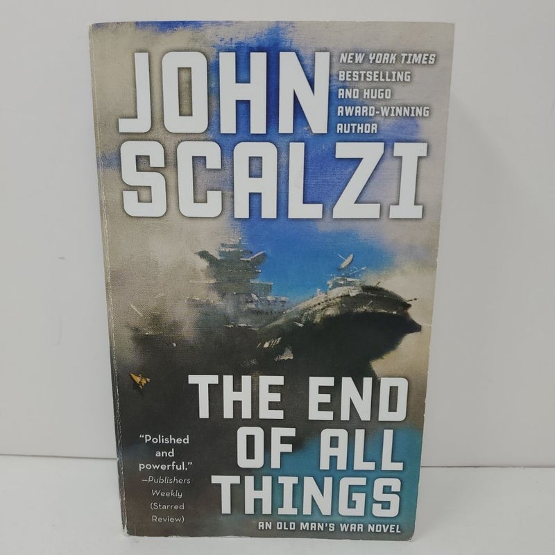 The End of All Things
