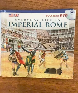 Everyday Life in Imperial Rome