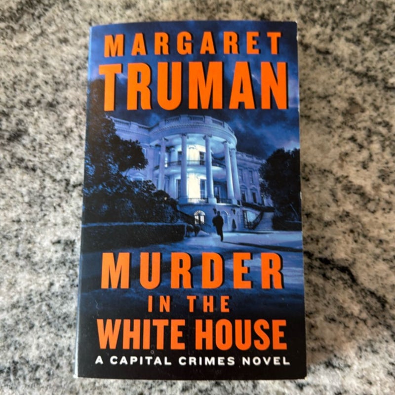 Murder in the White House