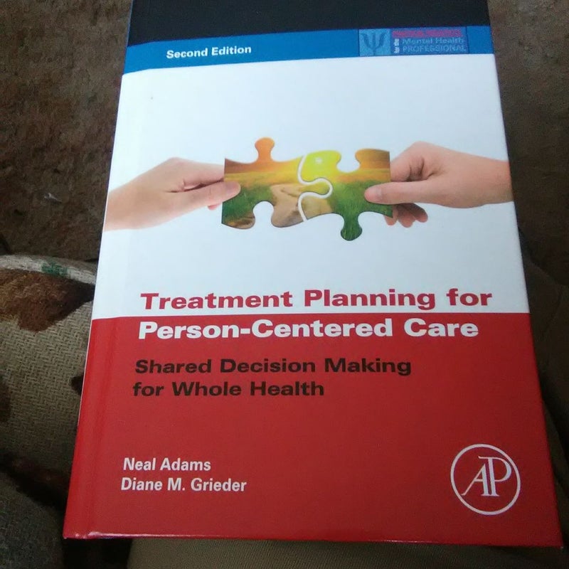 Treatment Planning for Person-Centered Care