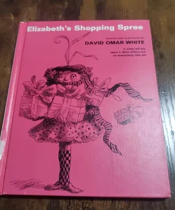 Elizabeth's Shopping Spree