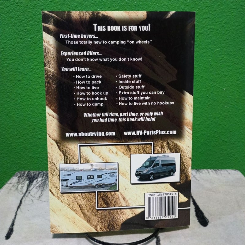 All the Stuff You Need to Know about RVing - Signed