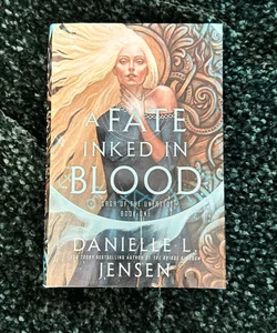 A Fate Inked in Blood (SIGNED)