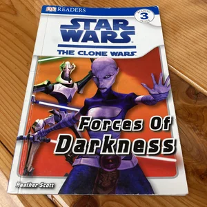 DK Readers L3: Star Wars: the Clone Wars: Forces of Darkness