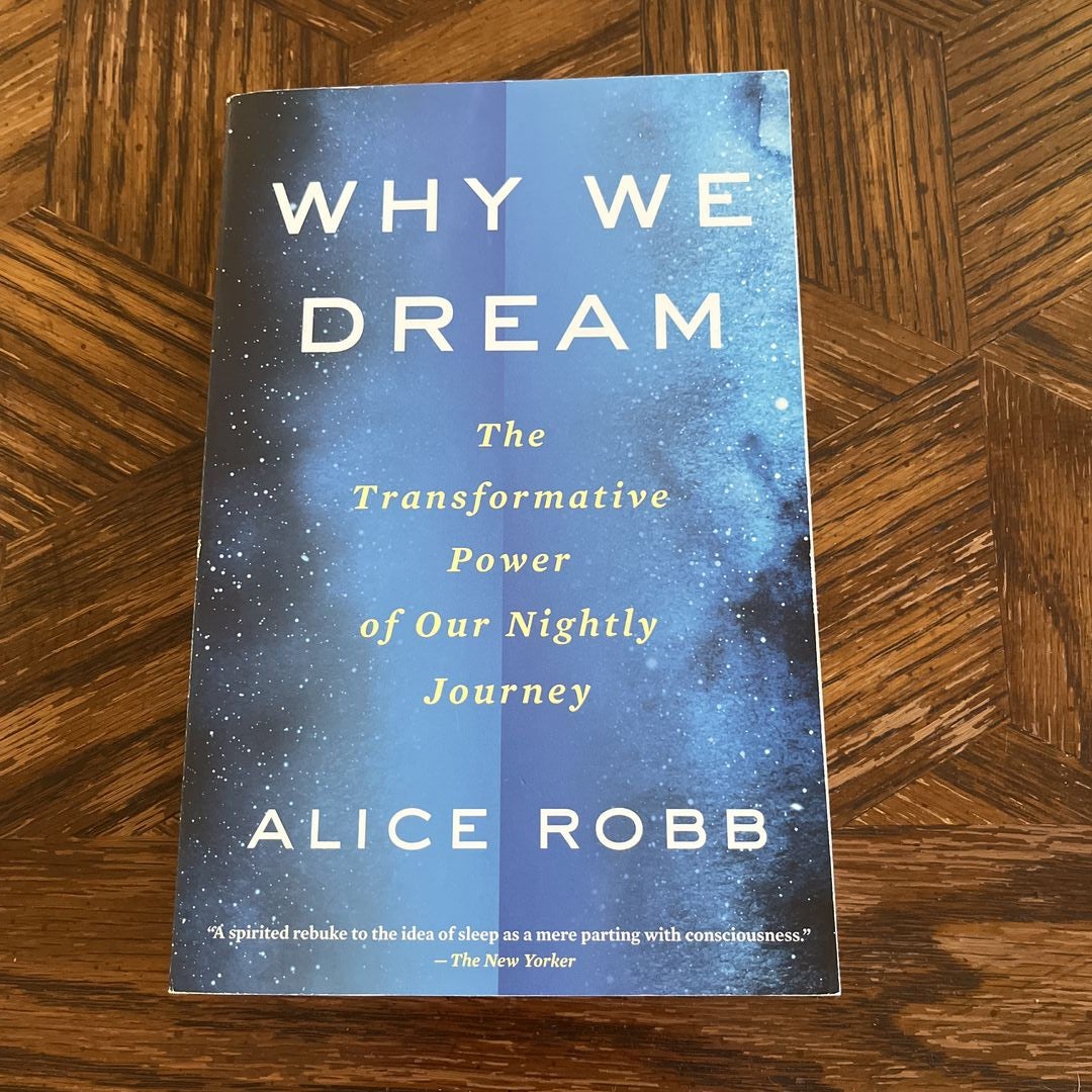 Why We Dream