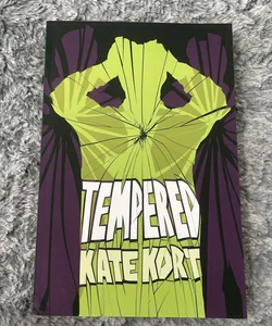 Tempered - Signed Copy 