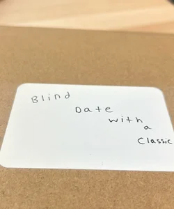 Blind Date with a Classic 
