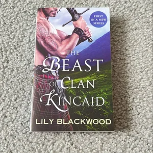 The Beast of Clan Kincaid