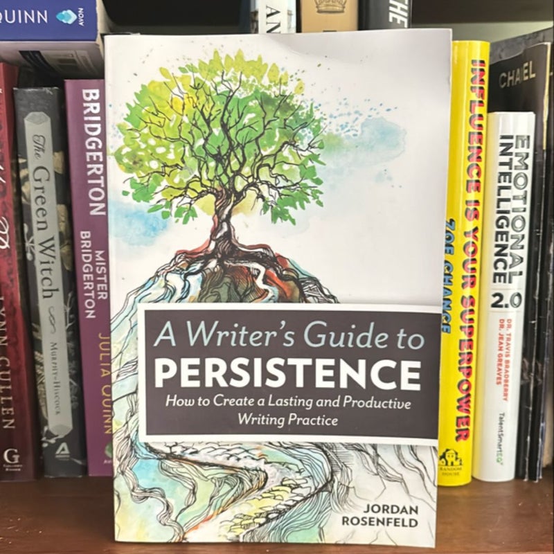 A Writer's Guide to Persistence