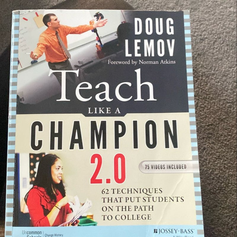 Teach Like a Champion 2. 0