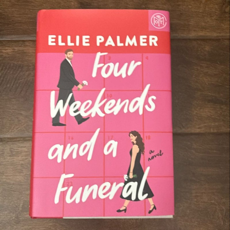 Four Weekends and a Funeral 