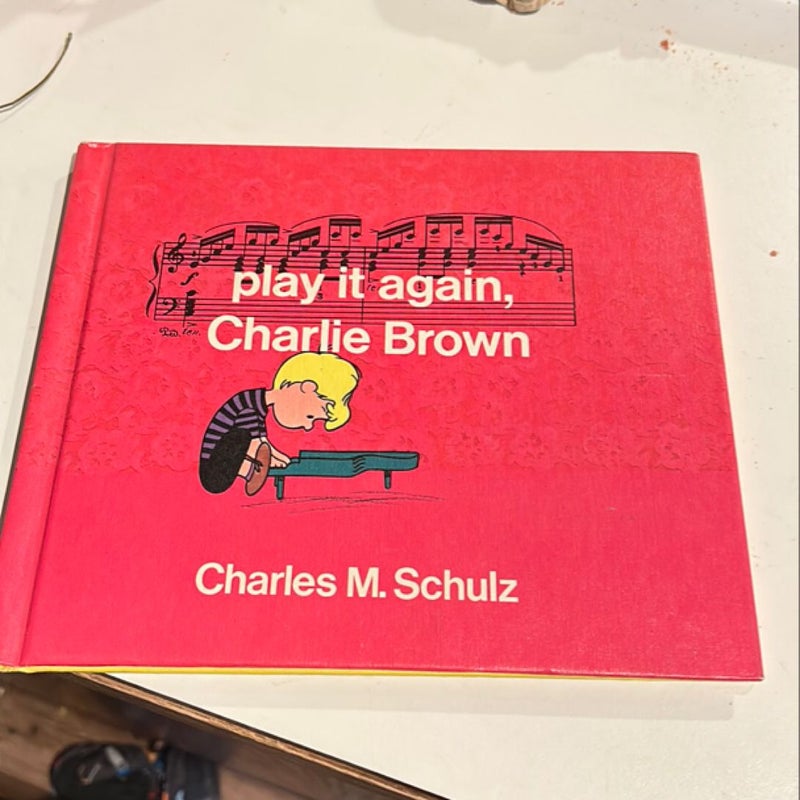 Play it again, Charlie Brown