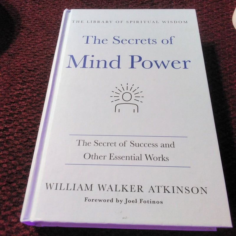 The Secrets of Mind Power