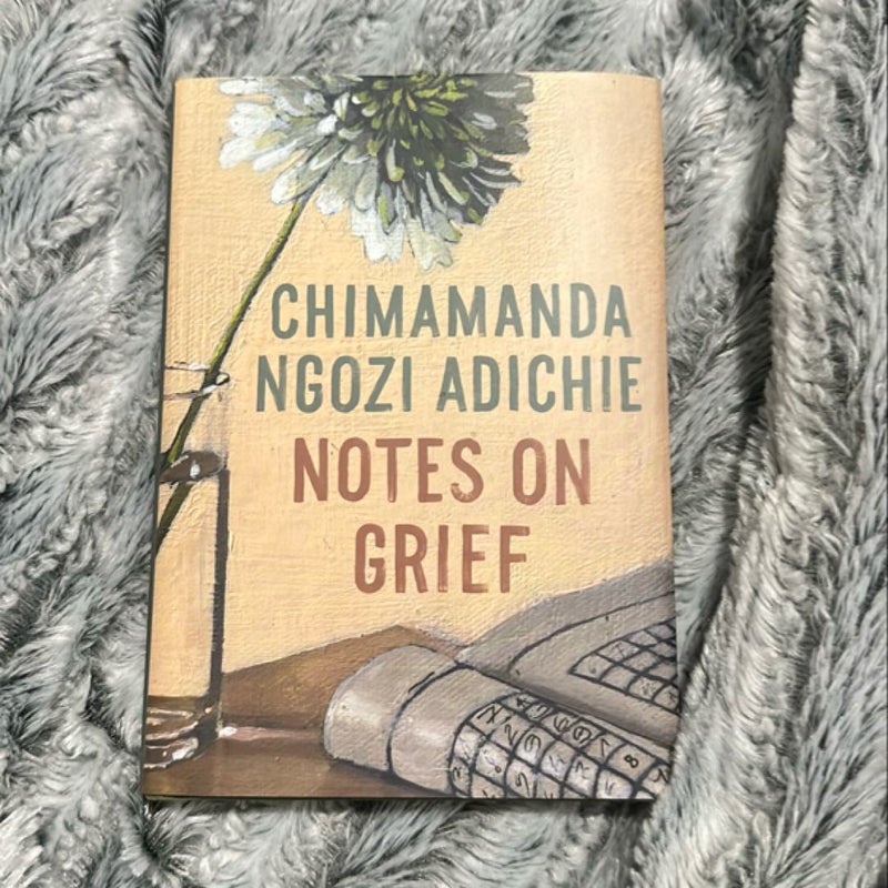 Notes on Grief