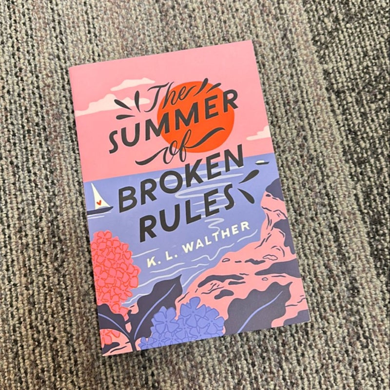 The Summer of Broken Rules