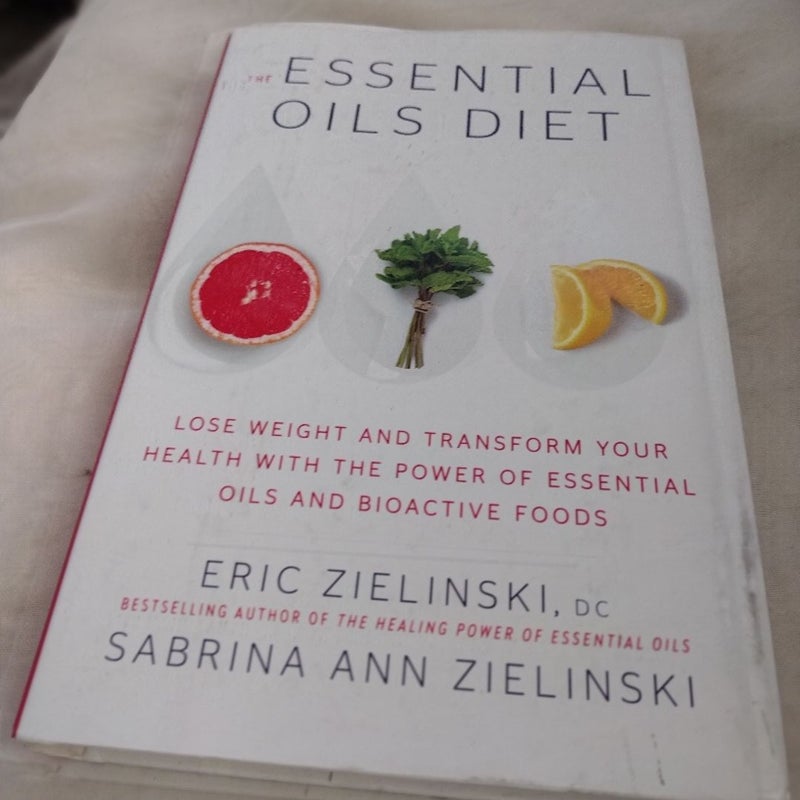 The Essential Oils Diet