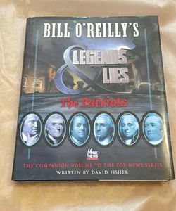 Bill o'Reilly's Legends and Lies