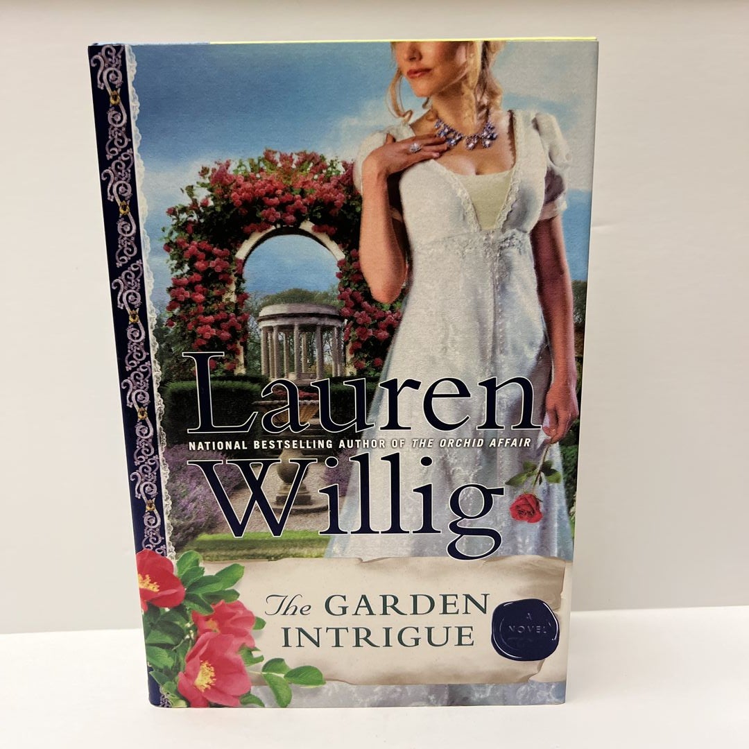 The Pink Carnation Series: The Garden Intrigue (Book 9) by Lauren Willig,  Hardcover