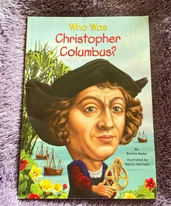 Who Was Christopher Columbus?