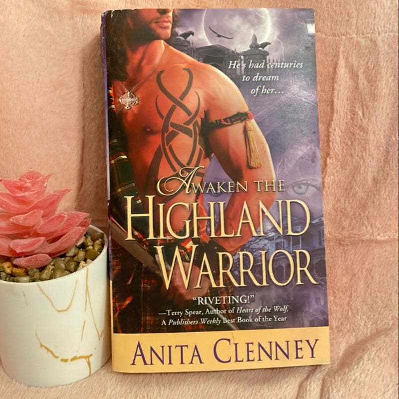 Awaken the Highland Warrior