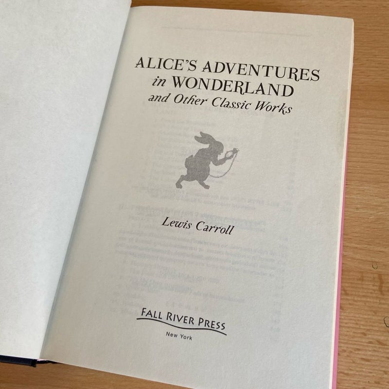 Alice's Adventures in Wonderland and Other Classic Works