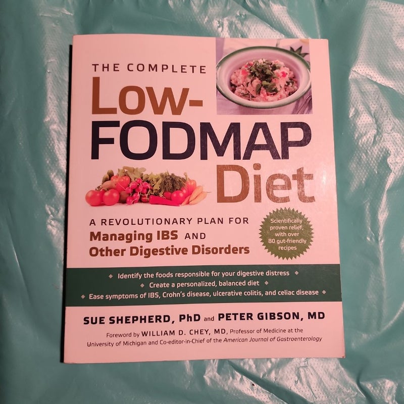 The Complete Low-FODMAP Diet
