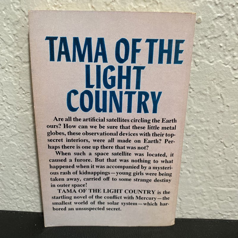 Tama Of The Light Country