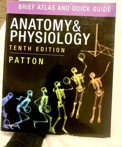 Anatomy & Physiology Tenth Edition