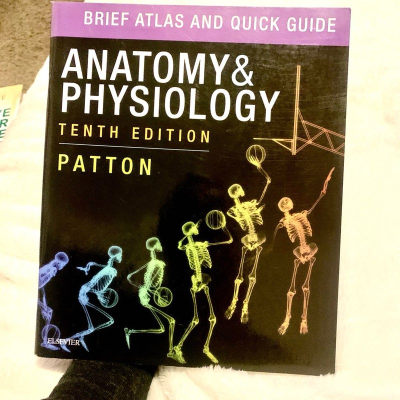 Anatomy & Physiology Tenth Edition