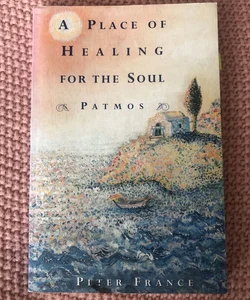 A Place of Healing for the Soul