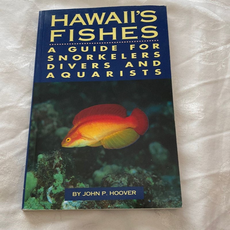 Hawaii's Fishes