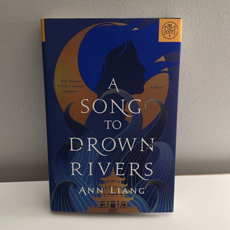 A Song to Drown Rivers