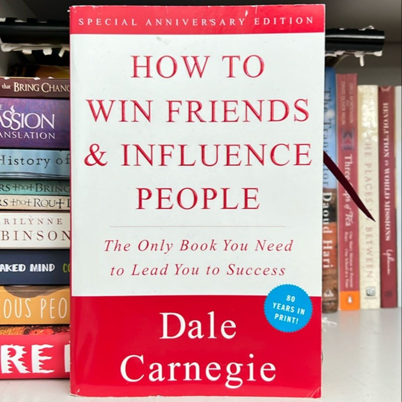 How to Win Friends and Influence People