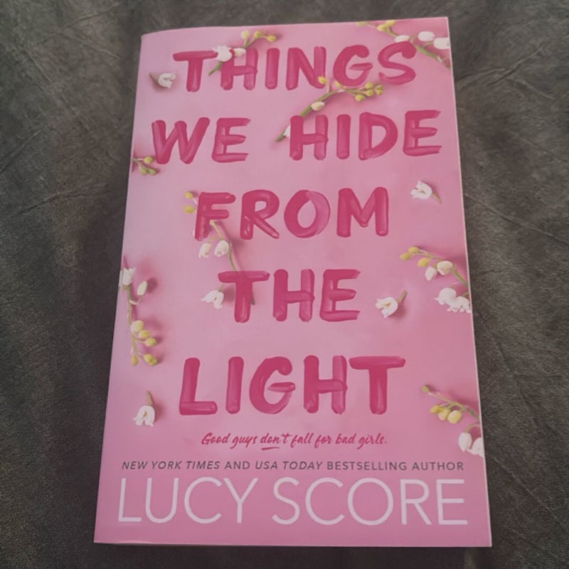 Things We Hide from the Light