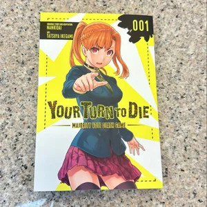 Your Turn to Die: Majority Vote Death Game, Vol. 1