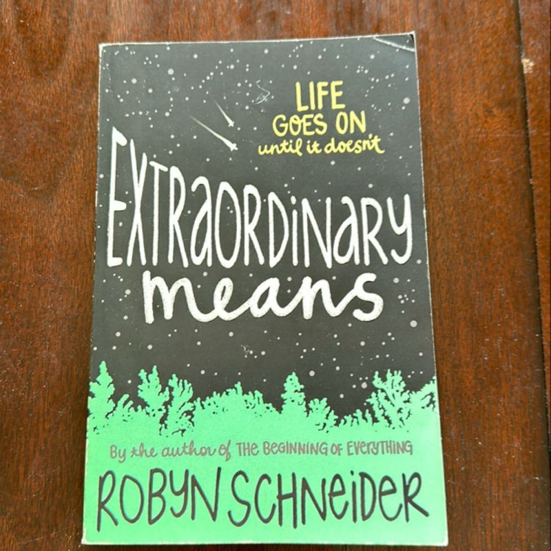 Extraordinary Means