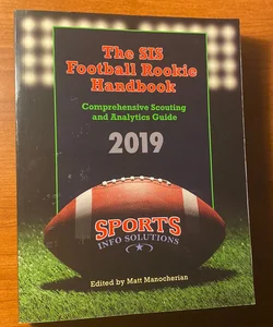 The SIS Football Rookie Handbook 2019