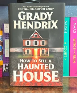 How to Sell a Haunted House