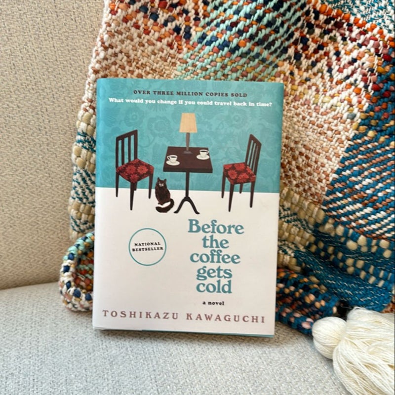 Before the Coffee Gets Cold by Toshikazu Kawaguchi