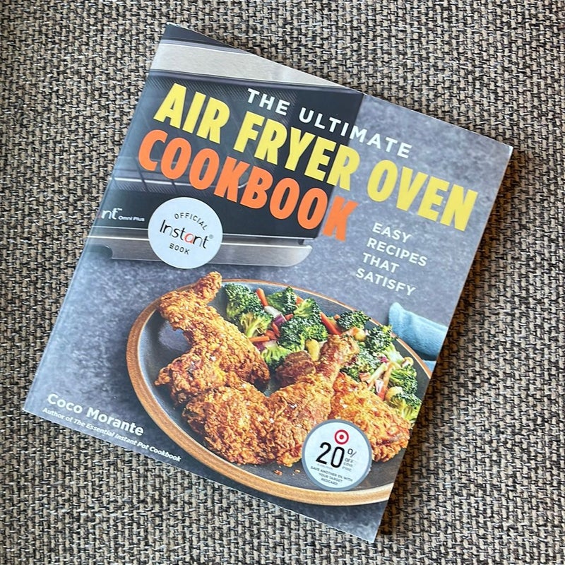 The Ultimate Air Fryer Oven Cookbook