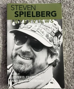 Steven Spielberg: Interviews 